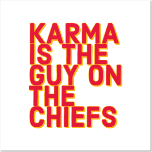 Karma is the guy on the chiefs Posters and Art